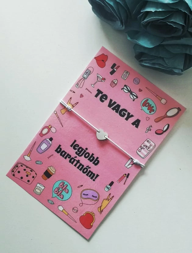 "Te vagy a legjobb barátnőm" karkötő kísérőkártyával -fehér szín-