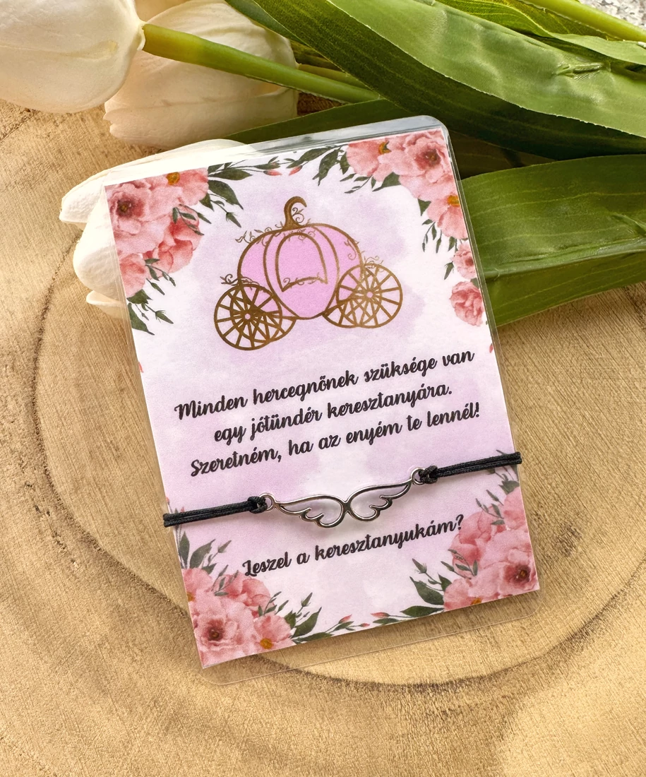 Jótündér keresztanya felkérő angyalszárnyas karkötő kísérőkártyával