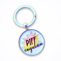Piff anyukám! feliratos kulcstartó