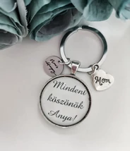 "Mindent köszönök Anya" feliratos kulcstartó anyukáknak
