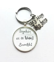 Anyukám az én Hősöm! feliratos kulcstartó